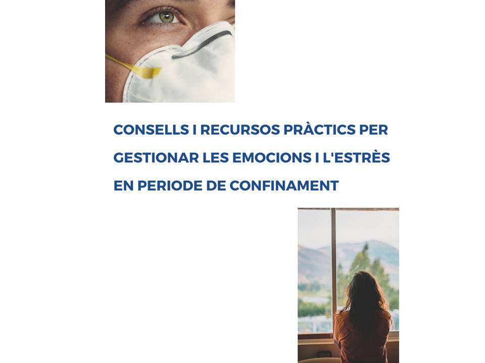 Editada la guia “Consells i recursos pràctics per gestionar les emocions i l’estrès en període de confinament” del CEP