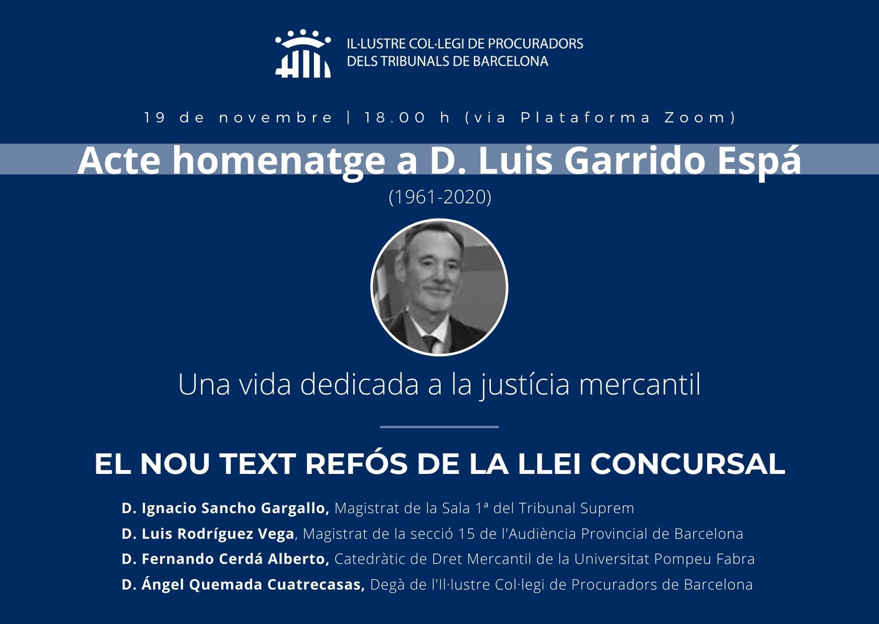 Acte homenatge a D. Luis Garrido: “El nou text refós de la Llei Concursal