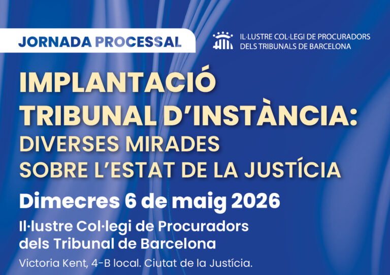L’ICPB organitza una jornada processal sobre la implantació dels Tribunals d’Instància